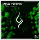 Mike V3rink - It's My Mind