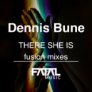 Dennis Bune - There She Is