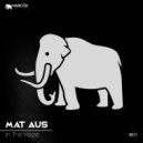 Mat Aus - In The Haze