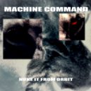Machine Command - Decline and Rise Again