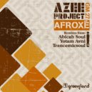 Azee Project - Afroxe (Trancemicsoul Ritual Dub)