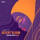 Elegant Ape - Desert Bloom (Cristian Ferrer Radio Remix)
