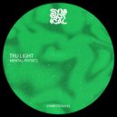 Tru Light - Above The Average