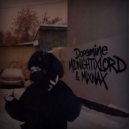 MIDNIGHTIXLORD & MIXNAX - Dopamine ()
