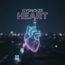 GYSNOIZE - Heart (Original Mix)