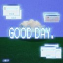 LXNKXR - Good Day ()