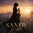 Sandy - SUNRISE ()