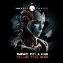 Rafael de la King - Techno FCKz Hard (90s Techno Remix)