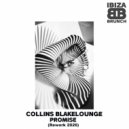 Collins Blakelounge - Promise (Rework 2026)