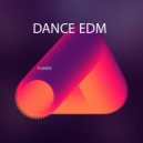 DANCE EDM - Not Exactly (Original Mix)