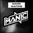 Manic - Waiting (Extended Mix)