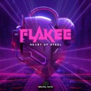 Flakee - Heart Of Steel (Extended Mix)