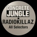 Radiokillaz - All Selectors (Original Mix)
