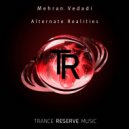 Mehran Vedadi - Alternate Realities