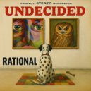 RATIONAL - UNDECIDED (Thunderous Club Mix)