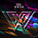 D3B3L - In The Club (Original Mix)