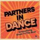 Partners In Dance - Drum To The Beat (Original Mix)