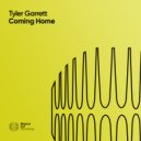 Tyler Garrett - Coming Home