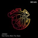 Joeski & Sama - Abre Tus Ojos (Original Mix)