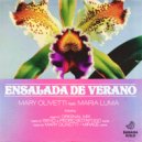 Mary Olivetti feat. Maria Luma - Ensalada de Verano (Mary Olivetti Mirage Remix)