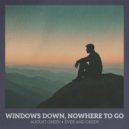 August Green, Ever and Green - Windows Down (Original Mix)
