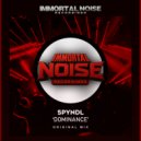 Spyndl - Dominance (Original Mix)