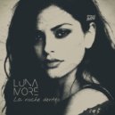 Luna Moré & Luna Moré - Oye, escucha eso (Original Mix)