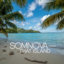 Somnova - Palm Tree Twisted by the Wind