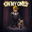 CRUNCHY CA$HEW - ON MY ONES (Original Mix)