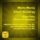 Marlo Mercy & Elliott Bloodray - Glass Rain (Terra Of Reader) (Shadow Rainy Eyes Mix)