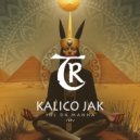 Kalico Jak - Walls Of Jericho (Original Mix)