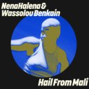 NenaHalena & Wassolou Benkain - Hail From Mali (Extended Mix)