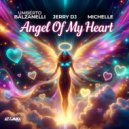 Umberto Balzanelli, Jerry Dj & Michelle - Angel Of My Heart (Extended Mix)