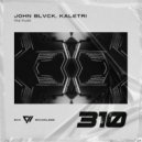 John Blvck, kaletri - The Truth