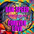 Dan Speed - Forever Love