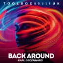 Karl Degenhard - Back Around (Original Mix)