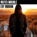 Edy Marron - Mister Invisible (Original Mix)