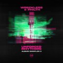 Wreckless & Philth - Clockwork (Original Mix)