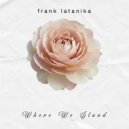 Frank Latanika - Total Eclipse (Original Mix)