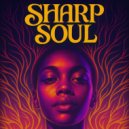 Sharp Soul - Funky Love (Original Mix)