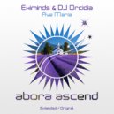 Eximinds, DJ Orcidia - Ave Maria