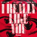Poylow & Swae Boy & Ellister - I Really Like You ()