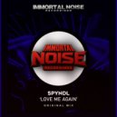 Spyndl - Love Me Again (Original Mix)