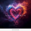 Kasagrand - Agua Y Amor (Acapella)