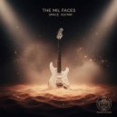 The Mil Faces - Space Guitar (Original Mix)