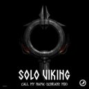 Solo Viking - Call My Name (Schranz Mix)