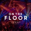 Cekay Pellegrini - On The Floor (Edit Mix)