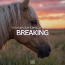 Ponymeadow & Shelley Harland - Breaking (Extended Mix)
