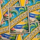 Arthur & chameleon & Shoby - Paradise ()