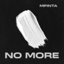 MPINTA - NO MORE (Radio Edit)